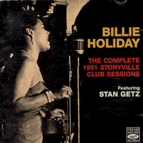 The Complete 1951 Storyville Club Sessions