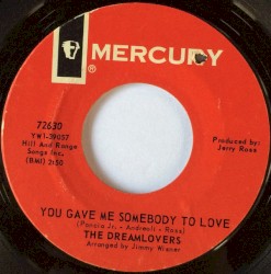 You Gave Me Somebody To Love / Calling Jo-Ann