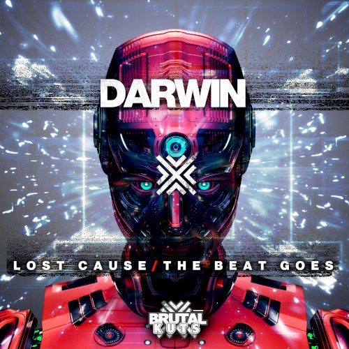 Lost Cause / The Beat Goes