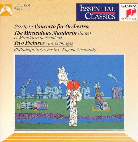 Concerto for Orchestra / The Miraculous Mandarin / Two Pictures