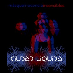 Más Que Inocencia - Insensibles