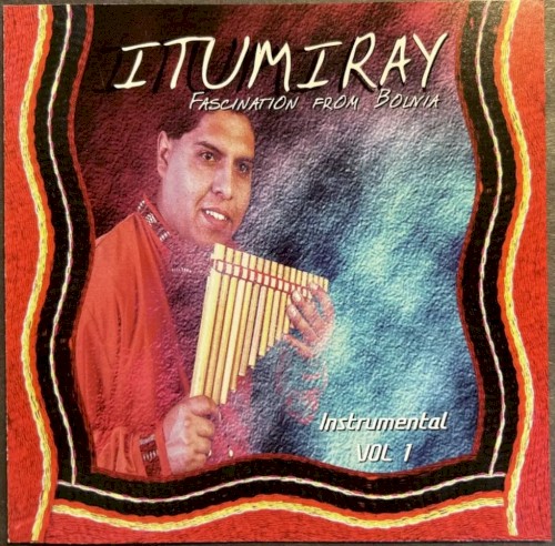 Fascination from Bolivia - Instrumental Vol. 1