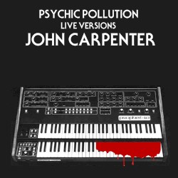 Live Versions : John Carpenter