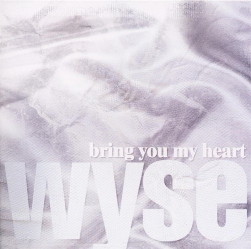 bring you my heart
