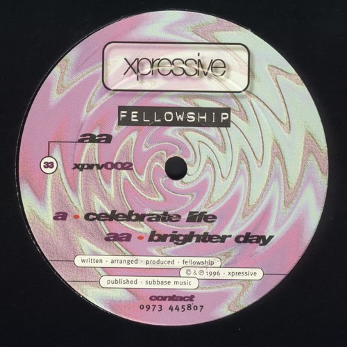 Celebrate Life / Brighter Day