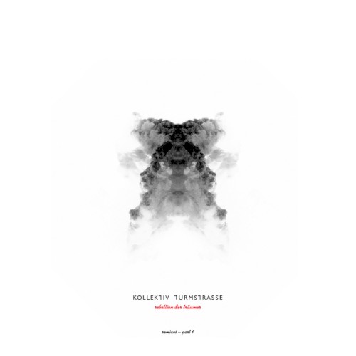 Rebellion der Träumer (remixes — part 1)