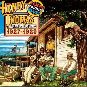 Texas Worried Blues (Complete Recorded Works 1927-1929)
