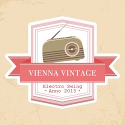Vienna Vintage – Electro Swing Anno 2015
