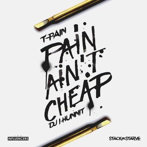 Pain Ain't Cheap