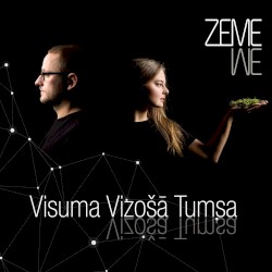 Visuma Vizošā Tumsa