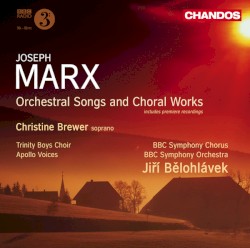 Orchestral Songs and Choral Works