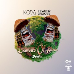 Demons of Pain (Kova, Impact Groove remix)