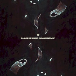 Clair de Lune (Dixon remix)