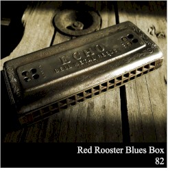 Red Rooster Blues Box 82
