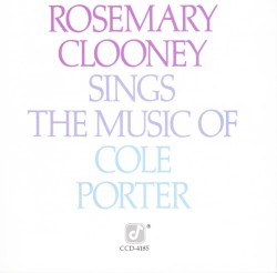 Rosemary Clooney Sings the Music of Cole Porter