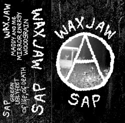WAXJAW / SAP SPLIT