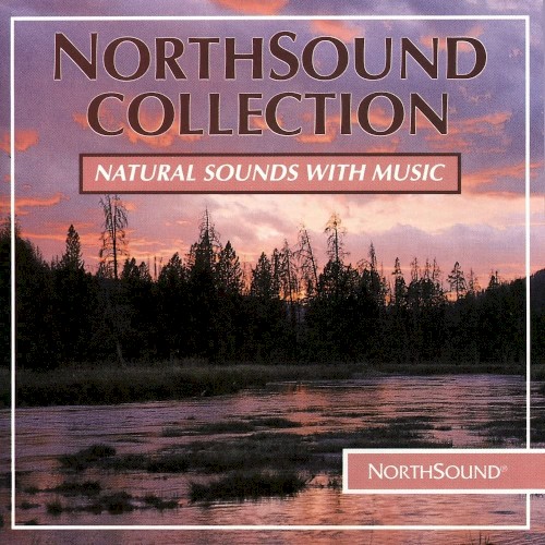 NorthSound Collection: Natural Sounds with Music