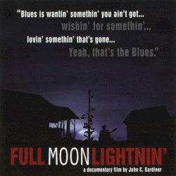 Full Moon Lightnin'