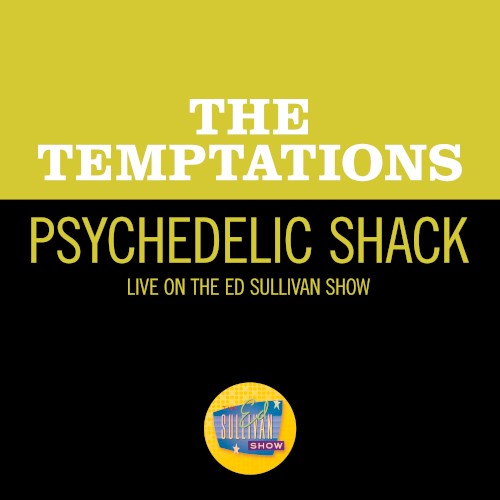 Psychedelic Shack (live on the Ed Sullivan Show, April 5, 1970)