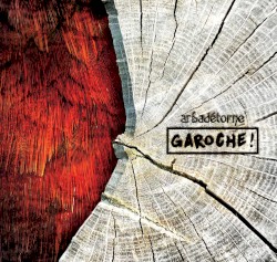 Garoche !