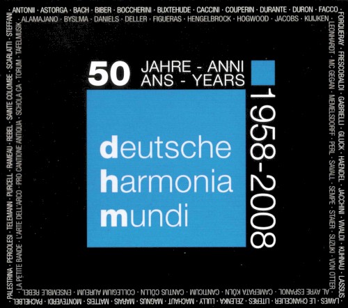 Deutsche Harmonia Mundi: 50 Jahre: 1958–2008