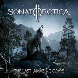 The Last Amazing Grays