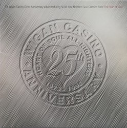 Wigan Casino: 25th Anniversary