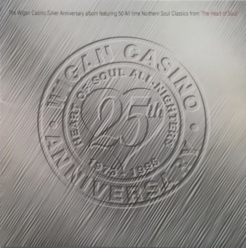 Wigan Casino: 25th Anniversary