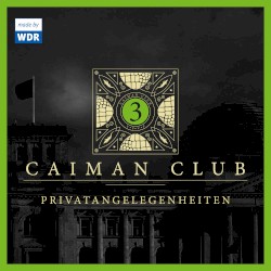 Caiman Club 3: Privatangelegenheiten