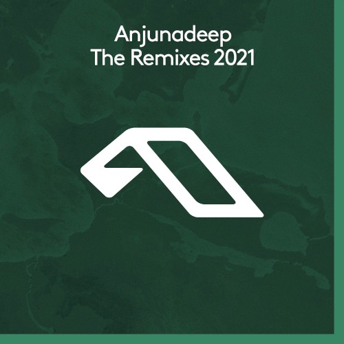 Anjunadeep the Remixes 2021