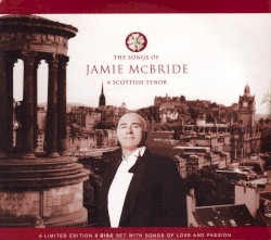 The Songs of Jamie McBride – A Scottish Tenor