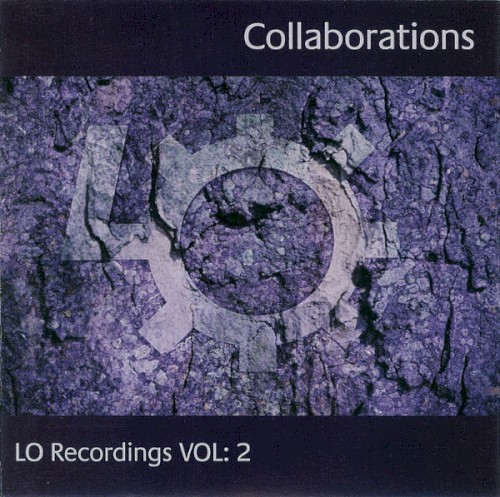 Lo Recordings, Volume 2: Collaborations