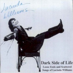 Dark Side of Life: Loose Ends & Scattered Songs