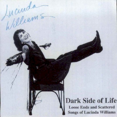 Dark Side of Life: Loose Ends & Scattered Songs