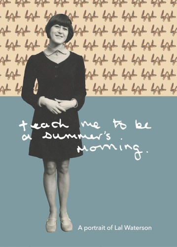 Teach Me to Be a Summer’s Morning