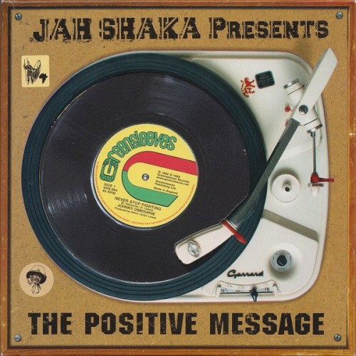 The Positive Message: Roots Classics From the Greensleeves Vaults
