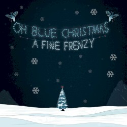 Oh Blue Christmas