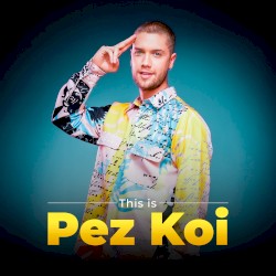 This is Pez Koi