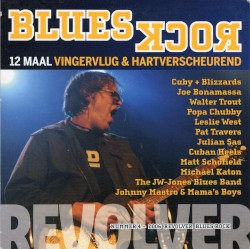Blues Rock - 12 Maal Vingervlug & Hartverscheurend
