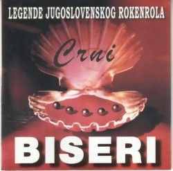 Crni biseri - Legende jugoslovenskog rokenrola