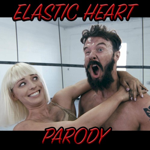 Elastic Heart Parody