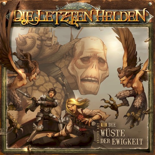 Die Letzten Helden 3: Die Wüste der Ewigkeit