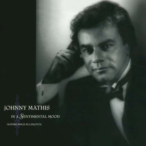 In a Sentimental Mood: Mathis Sings Ellington