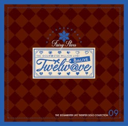 THE IDOLM@STER LIVE THE@TER SOLO COLLECTION 09 Fairy Stars