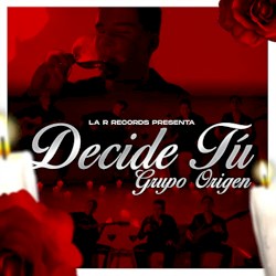 Decide tú