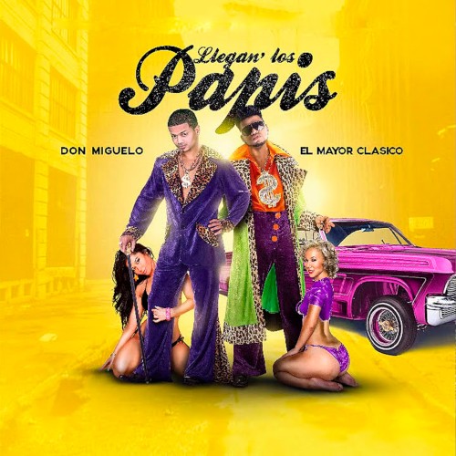 Llegan los Papis