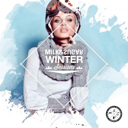 Milk & Sugar Winter Sessions 2020