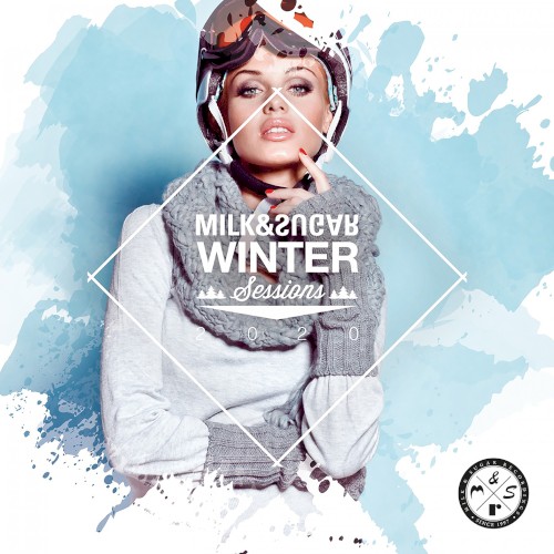 Milk & Sugar Winter Sessions 2020