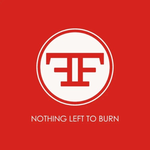 Nothing Left to Burn