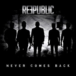 Never Comes Back